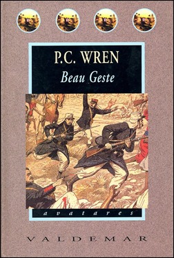 Beau Geste, novela de P. C. Wren