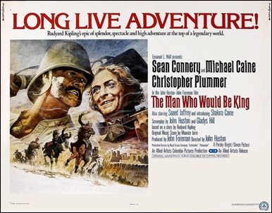 El hombre que pudo reinar, John Huston adapta a Kipling