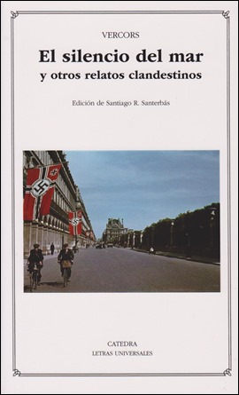 El silencio del mar, en edición de Cátedra