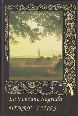 Edición Valdemar de La fuente sagrada
