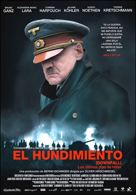 Poster de El hundimiento, con Bruno Ganz como Hitler