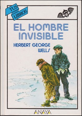 El hombre invisible, en Anaya Tus Libros