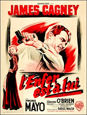 Cartel francés de Al rojo vivo, que lo rebautiza como El infierno está en él