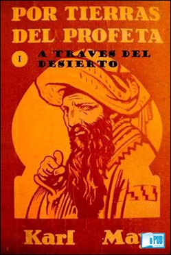 Por tierras del profeta, el nombre dado en España a la saga de Kara Ben Nemsi