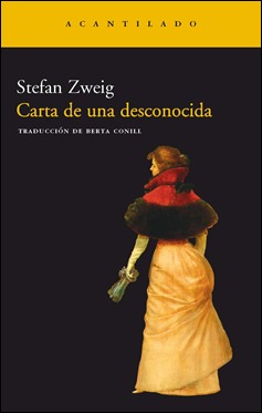 Edición de Carta de una desconocida, de Zweig, en Acantilado