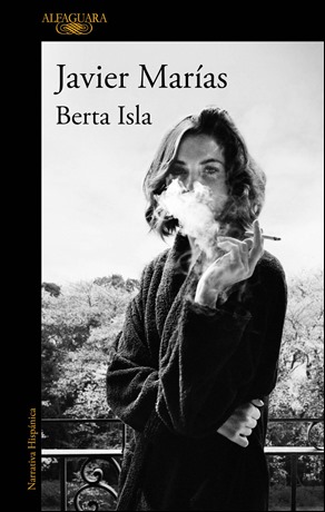 Portada de la edici&oacute;n de Berta Isla en Alfaguara