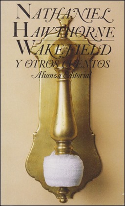 Wakefield en la edición Alianza de los cuentos de Hawthorne