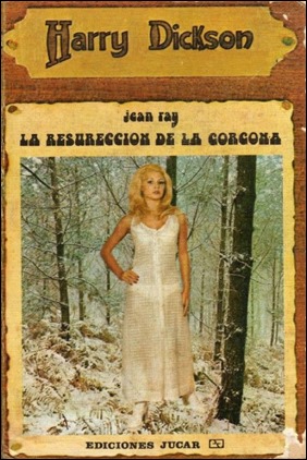 Una de las portadas, entre delirantes y cutres, de la entrañable serie Harry Dickson de la editorial Júcar