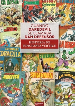 Cuando Daredevil se llamaba Dan Defensor, de Alfons Moline