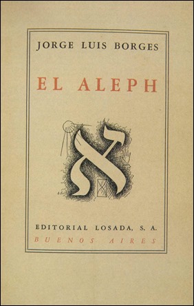 El libro de Borges, el cuento y la letra aleph