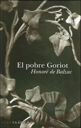 El pobre Goriot, edicion de Alba