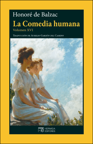 La ultima edicion completa de La comedia humana, por Hermida