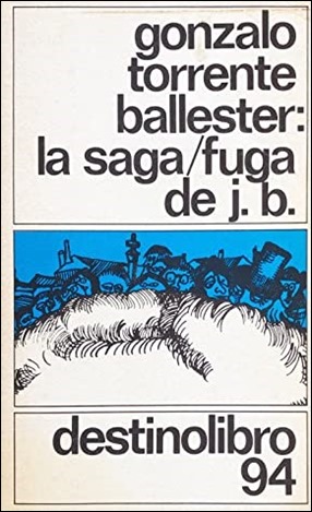 la-saga-fuga-de-j.-b.-en-destinolibro-la-edicion-en-que-yo-la-lei