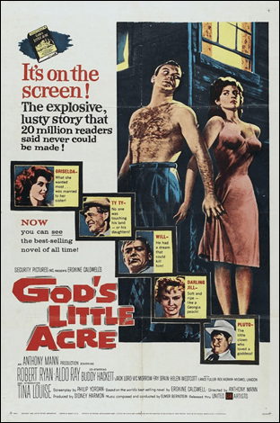God's Little Acre, o La pequena tierra de Dios, extrano film de Anthony Mann