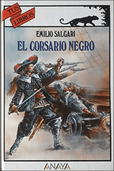 Imprescindible la edicion de Anaya Tus Libros de El Corsario Negro
