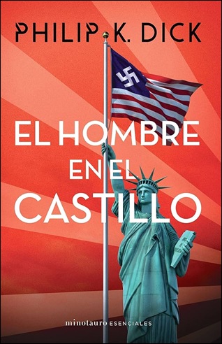 El hombre en el castillo, de Philip K. Dick